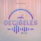 Decibel
